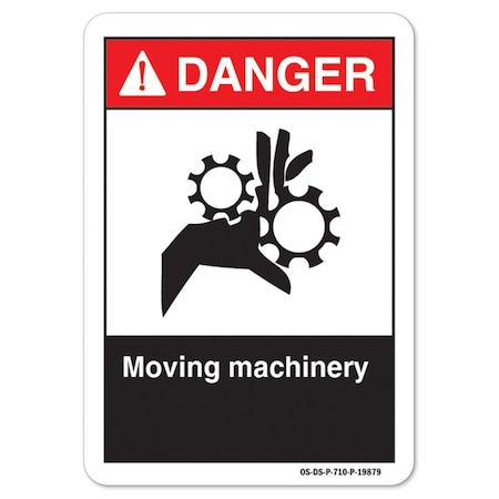 Signmission ANSI Danger Sign, Moving Machinery, 14in X 10in Aluminum, 14" W, 10" H, Landscape OS-DS-A-1014-L-19879